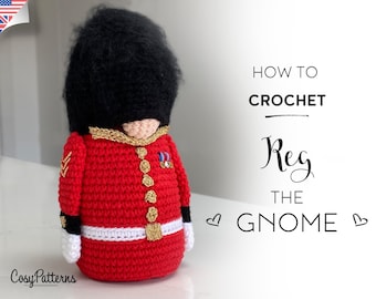 Royal Guard Reg the Gnome crochet PATTERN , PDF instant download amigurumi PATTERN