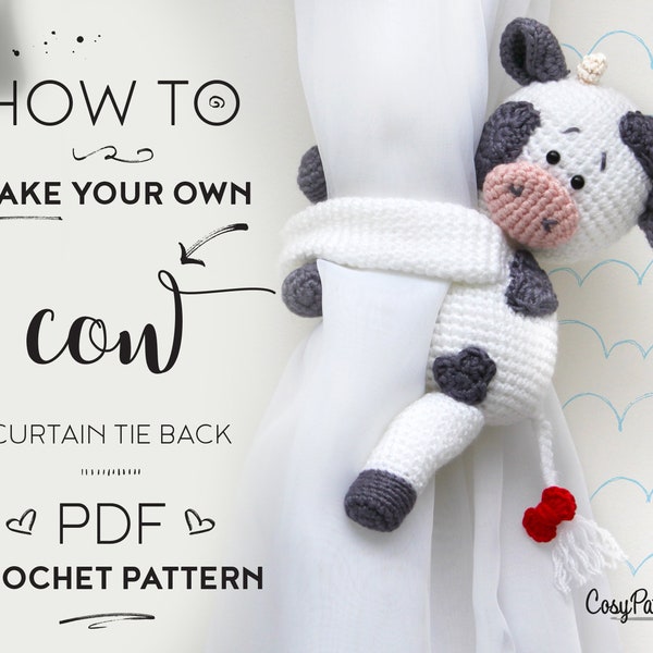 Cow curtain tie back crochet PATTERN, tieback, left or right side crochet pattern PDF instant download amigurumi PATTERN