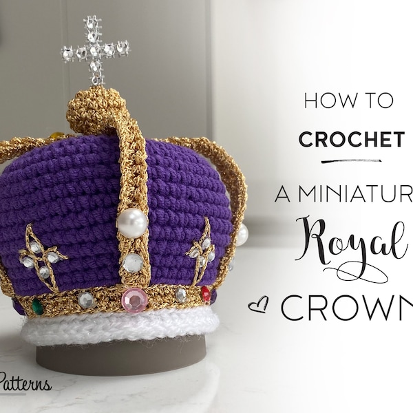 Miniature Royal Crown crochet PATTERN , PDF téléchargement instantané amigurumi PATTERN