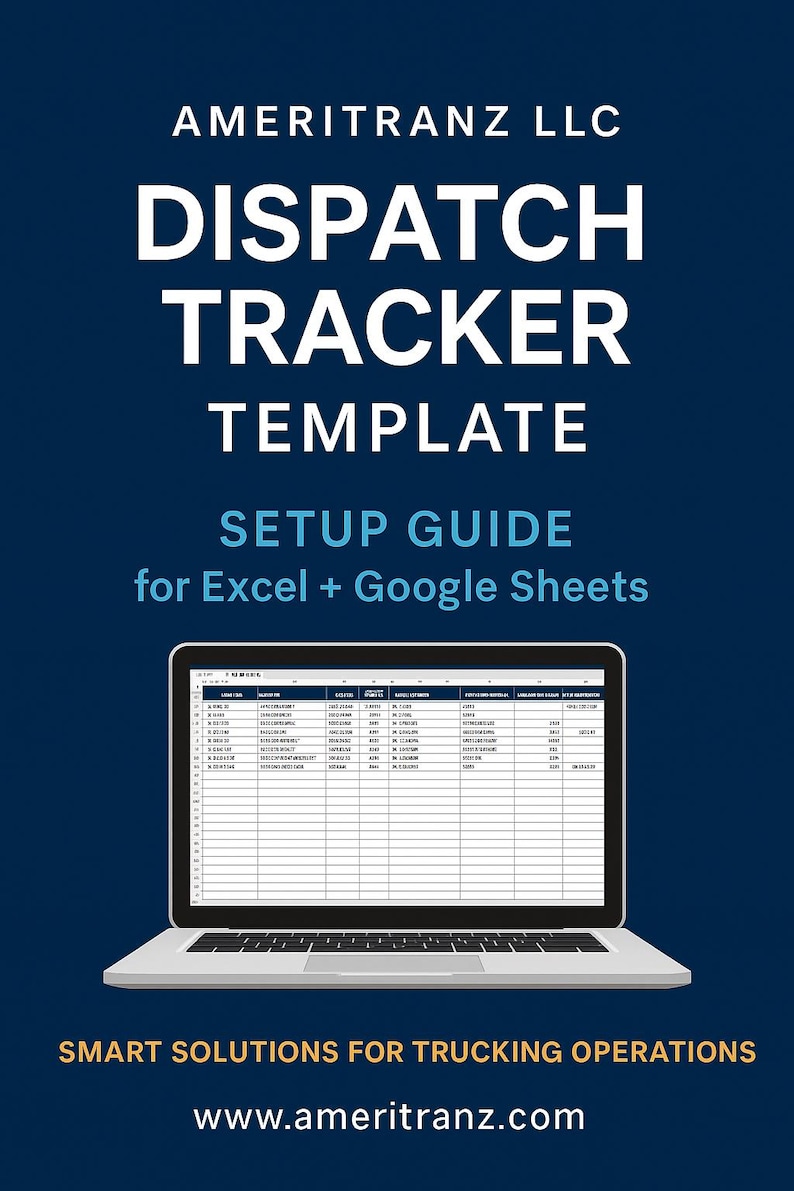 Using Excel For Dispatch Ameritranz Dispatch Tracker Template | Excel + Google Sheets | Trucking ...
