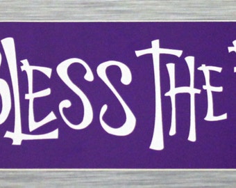 God Bless The Freaks Bumper Sticker Outdoor Vinyl Sticker