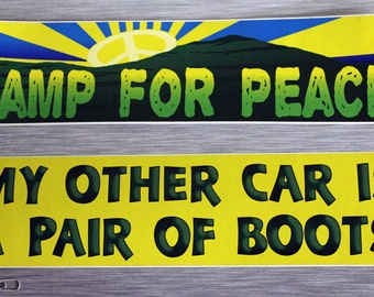 Camp For Peace OR My Other Car Is A Pair Of Boots Bumper Sticker