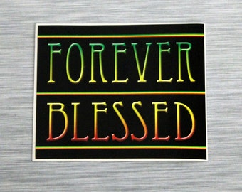 Forever Blessed Mini Bumper Sticker