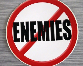 No Enemies Sticker Outdoor Bumper Stickers | 481