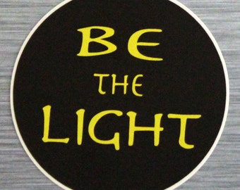 Be The Light Sticker | Yoga Spirituality Bumper Stickers