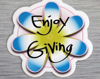Enjoy Giving Sticker Outdoor Bumper Stickers