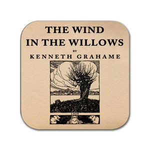 The Wind in the Willows by Kenneth Grahame Coaster. Mug Coaster with &quot;The Wind in the Willows&quot; book design, Bookish Gift, Literary Gift.