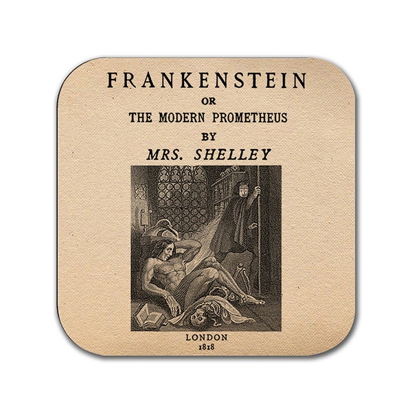 Frankenstein; or, The Modern Prometheus by Mary Shelley Coaster. Coffee Mug Coaster with Frankenstein book design, Bookish Gift