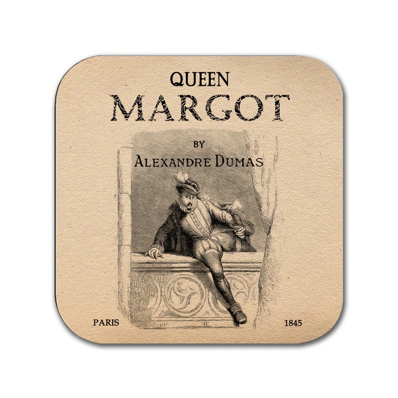 The Three Musketeers Twenty Years After,The Count of Monte Cristo,Queen Margot,The Queen/'s Necklace 6 coasters with Alexandre Dumas novels