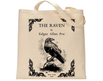 May include: A beige canvas tote bag with a black and white illustration of a raven on a branch. The text "THE RAVEN" is printed in black at the top of the bag, followed by "By Edgar Allan Poe". The text "New York 1845" is printed at the bottom of the bag.
