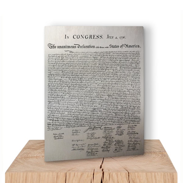 US Declaration of Independence wall art metal panel. The United States Declaration of Independence. JULY 4, 1776. Patriotic Gift,