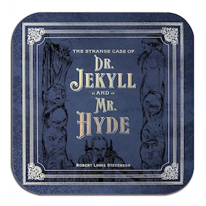May include: Square coaster with a dark blue background and a vintage design. The text reads "The Strange Case of Dr. Jekyll and Mr. Hyde" in gold lettering, with illustrations of characters from the story.