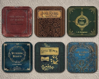 6 coasters with women's novels. Written by Women for Women and about Women. Jane Eyre, Anne Of Green Gables, Wuthering Heights, Little Women