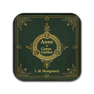 Anne of Green Gables by Lucy Maud Montgomery Coaster. Coffee Mug Coaster with Anne of Green book design, Bookish Gift, Literary Gift