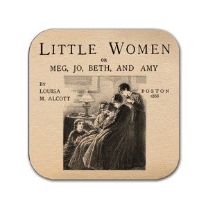 Little Women by Louisa M. Alcott Coaster. Coffee Mug Coaster with Little Women book design, Bookish Gift, Literary Gift