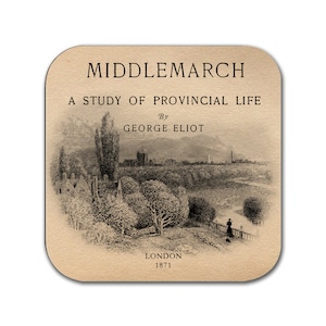 Middlemarch by George Eliot Coaster. Coffee Mug Coaster with Middlemarch book design, Bookish Gift, Literary Gift