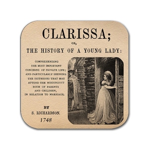 May include: A vintage book cover illustration for the novel "Clarissa; or, The History of a Young Lady" by S. Richardson, published in 1748. The image shows a young woman in a long dress standing in a doorway, while a man in a coat stands behind her.