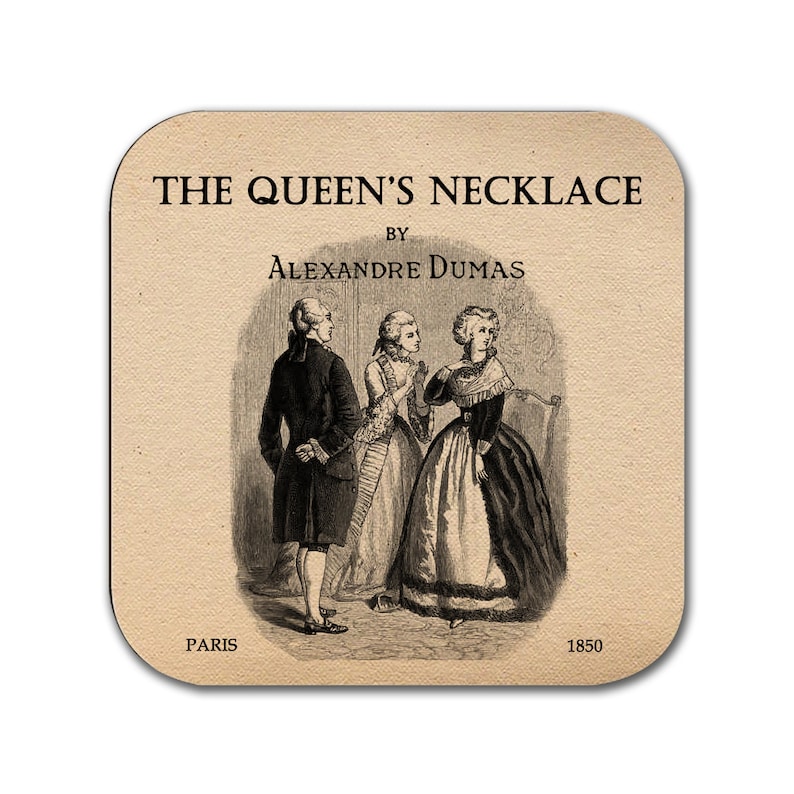 The Three Musketeers Twenty Years After,The Count of Monte Cristo,Queen Margot,The Queen/'s Necklace 6 coasters with Alexandre Dumas novels