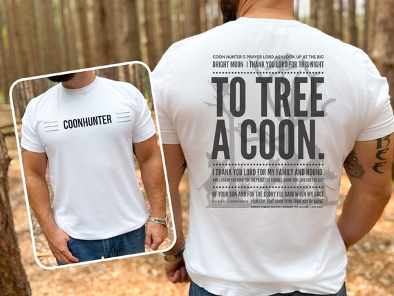 Raccoon Coon Hunting Season Tree Em T Shirt Gift Raccoon Coon Hunting Season Tree Em T Shirt Gift