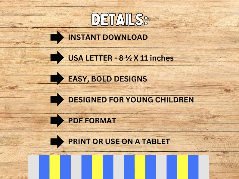 Detail Page: Instant Download, USA Letter - 8 1/2 x 11 inches, Easy Bold Designs, Designed for young children, PDF Format, Print or use on a tablet.
