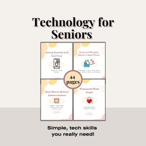 May include: A guide titled "Technology for Seniors" with four sections: "Getting Started with FaceTime," "Creating & Managing Albums in Apple Photos," "Email Basics Without Embarrassment," and "Passwords Made Simple." The guide is 44 pages and includes the text "Simple, tech skills you really need!"