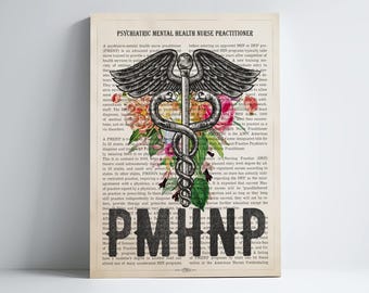 PMHNP with Flowers Print, Psychiatric mental health nurse practitioner gift, APRN Decor, PMHNP Graduation Gift, Medical Decor