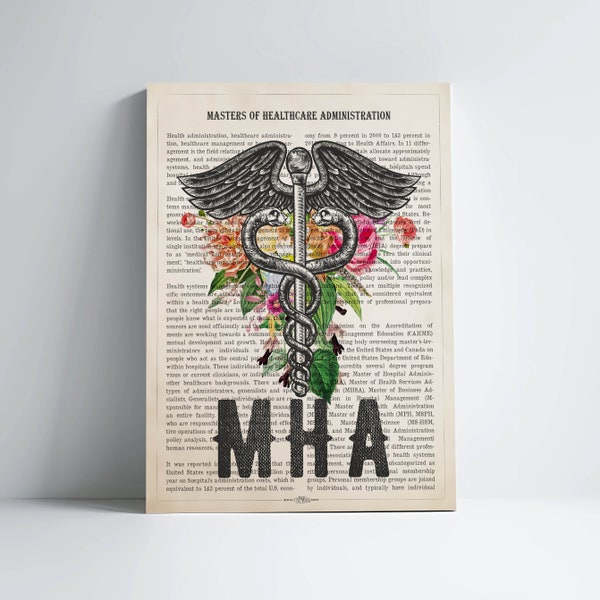 MHA with flowers Print, Masters of Health Administration Gifts, Health Admin Doctors Office Decor, Gift For MHA Graduation, Public Health