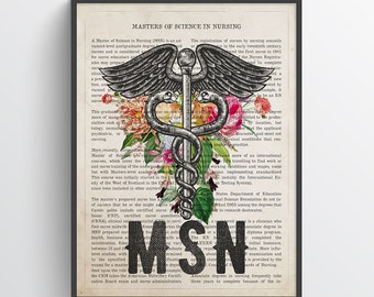 MSN with Flowers Print, Masters in Nursing Gift, Masters of Science in Nursing, Nursing Graduate Gift Idea, Nurse Graduation Gift Idea
