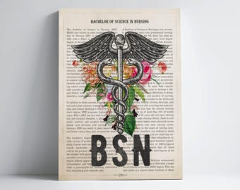 Bachelor of Science in Nursing Gift idea, BSN with flowers Print, Nursing Graduation Gift, Nurse Gift, BSN Graduation Decor