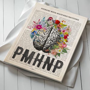 PMHNP with Flowers Print, Psychiatric Mental Health Nurse practitioner gifts, APRN Gift Idea, PMHNP Graduation, Cerebrum Anatomy Decor image 2