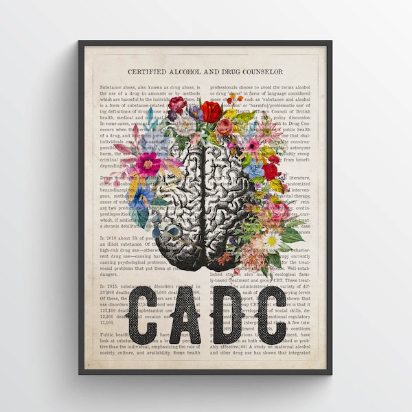 CADC with Flowers Print, Certified Alcohol and Drug Counselor gift, Addiction Counselor Decor, Gift for Counselor, Mental Health