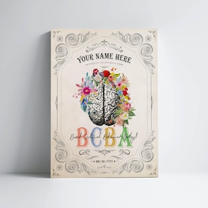 Personalized BCBA Cerebrum Flower Print for Board Certified Behavior Analyst Graduation Gift For Mental Health Professional Office Decor