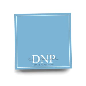 Personalized DNP Sticky Note for Doctor of Nursing Practice Note Pad Colorful Custom Gift for Healthcare Professional Graduation 50 sheets