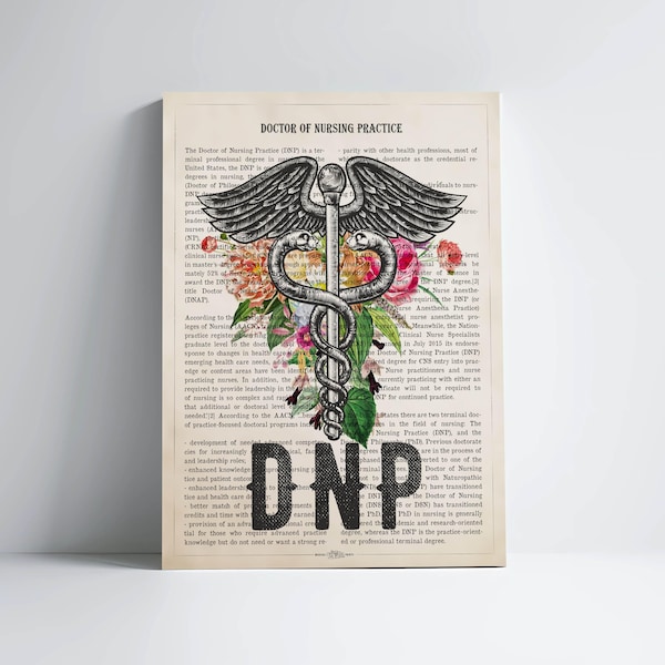 DNP with Flower Print, Doctor of Nursing Practice Gift, Nurse, DNP Graduation Gift, Medical Print, Wall Art, Nursing Decor, Gift Idea