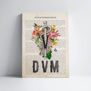 DVM with Flowers Print, Doctor of Veterinary Medicine Gift, Gifts for DVM Graduation, Decor for Veterinary Medical Clinic