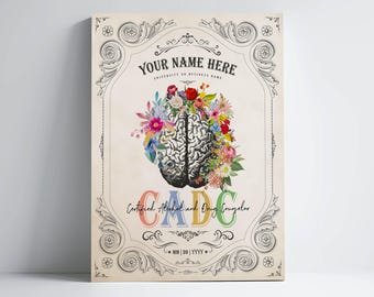 Personalized CADC Cerebrum Flower Print for Certified Alcohol and Drug Counselor Graduation Gift for Mental Healthcare Professional Decor
