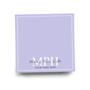 May include: A square, lavender-colored card with a white border. The text "MPH" is centered, with "Master of Public Health" above and "YOUR NAME HERE" below, all in white script.