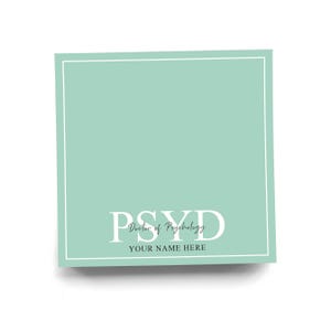 Personalized PSYD Sticky Note for Doctor of Psychology Note Pad Colorful Custom Graduation Gift for Mental Health Counselor 50 Sheets