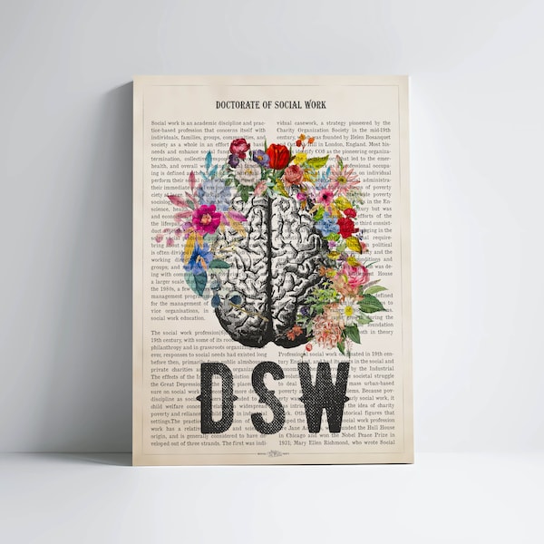 DSW with Flowers Print, Doctorate of Social Work gift, Gifts For DSW Graduation, Social Workers Office Decor, Mental Health Wall Art