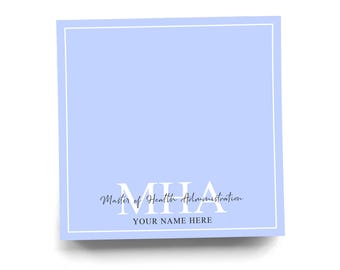 Personalized MHA Sticky Note for Master of Health Administration Note Pad Colorful Custom Gift for Healthcare Professional 50 Sheets