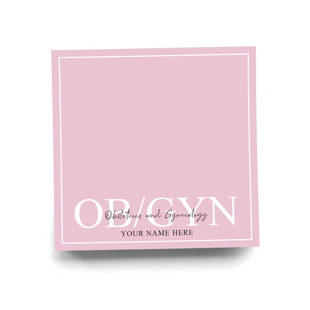Personalized OBGYN Sticky Note for Gynecologists and Obstetricians ...