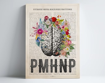 PMHNP with Flowers Print, Psychiatric Mental Health Nurse practitioner gifts, APRN Gift Idea, PMHNP Graduation, Cerebrum Anatomy Decor