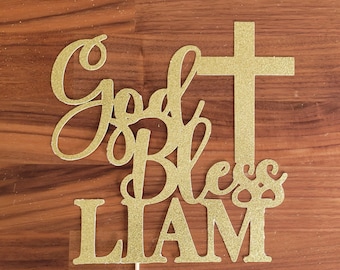Personalized Cake Topper GOD + BLESS | Baptism | Christening | Confirmation | Communion | Party Supplies | Decor