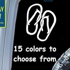 FLIP FLOPS STICKER Decal Car Window MacBook Laptop Tablet iPad Water Bottle Wall 6 Year exterior interior rated Grade vinyl