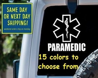 PARAMEDIC STICKER DECAL Car Window MacBook iPad Laptop Water Bottle Tablet Wall 6 Year Rated Exterior Indoor Vinyl