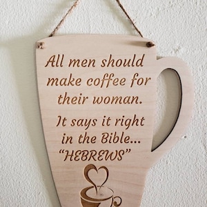 Handmade &quot;HEBREWS&quot; coffee wall signs, kitchen sign