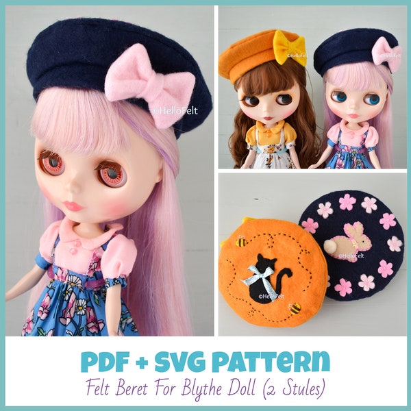 PDF + SVG Pattern: Felt beret for Blythe dolls (2 styles), Tutorial and Pattern. Felt Hat for dolls.