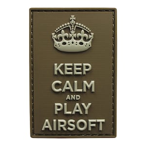 Keep Calm and Play Airsoft PVC Patch
