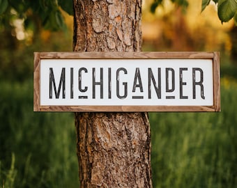 Michigander | Street Style Sign | Distressed Rustic Hand Painted Sign | 23.5" x 7.5”
