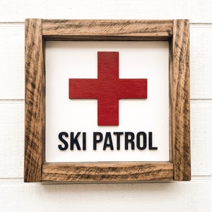 Ski Patrol | Ski Sign | 7.5&quot; x 7.5&quot;
